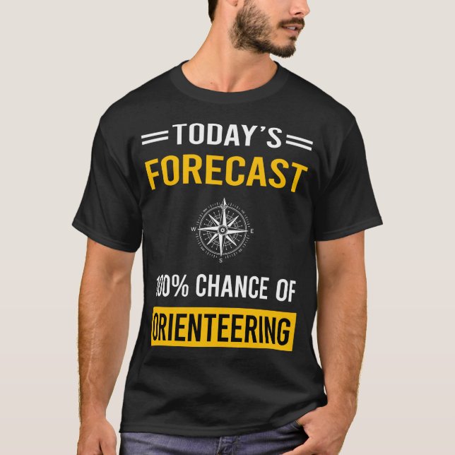 Idag Prognos Orientering Orienterare Navigering T Shirt (Framsida)
