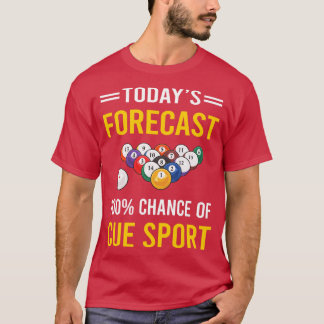 Idag prognostiserade cue-portar t shirt