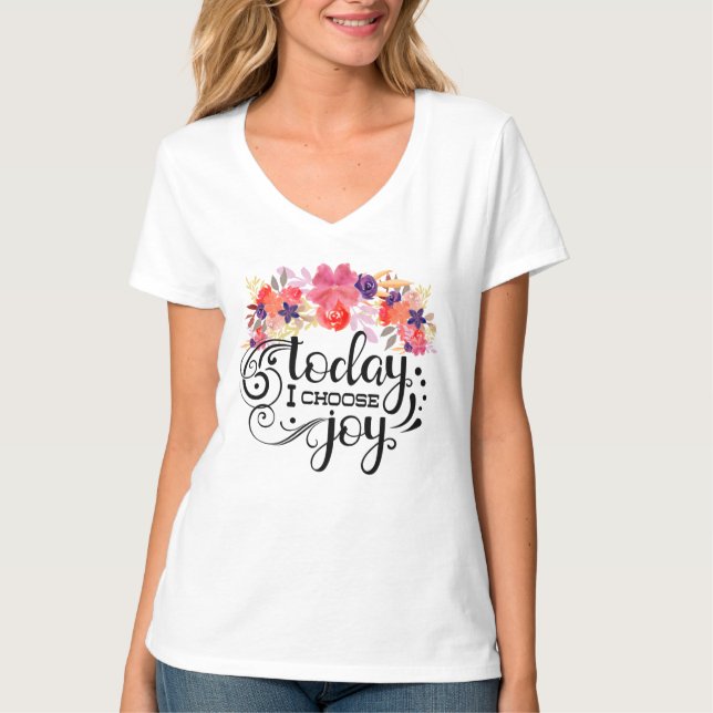 Idag väljer jag Joy - Blommigtens vattenfärg T Shirt (Framsida)