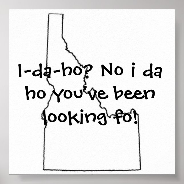 Idaho du har tittar för poster (Framsidan)