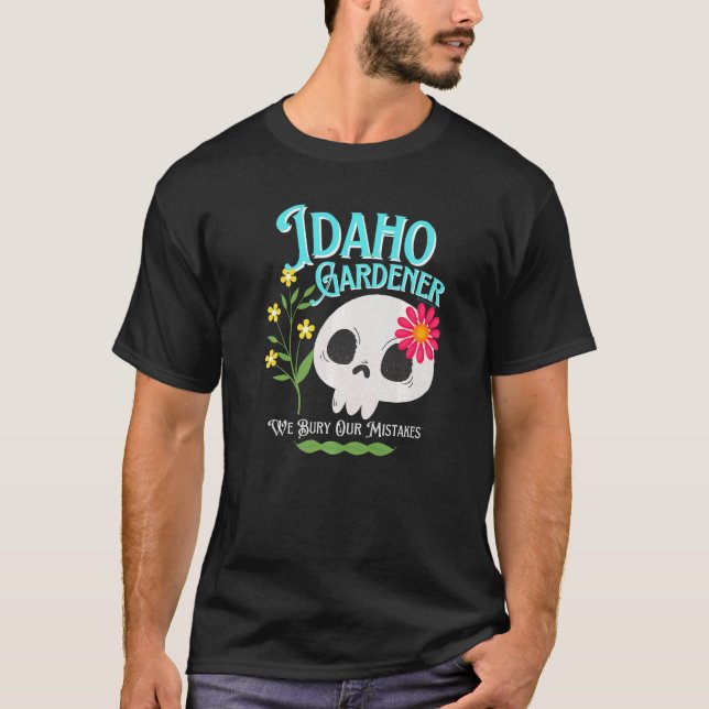Idaho Id State Rebellious Gardener Cute Skull Flow T Shirt (Framsida)