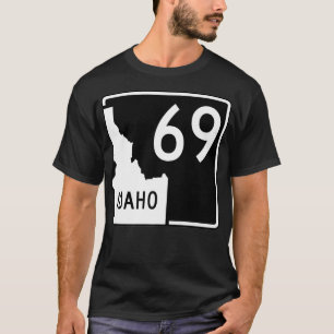 Idaho State Highway 69 Funny Premium T Shirt