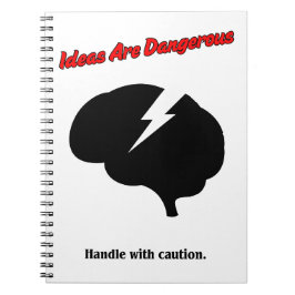 Ideas Are Dangerous – Think Boldly Anteckningsbok