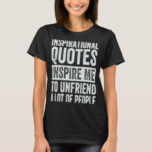 Idécitat inspirerar mig att frigöra en hel del t shirt