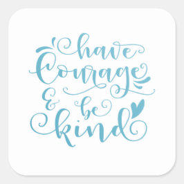 Idéer har mod och vara vänliga | Teckningsförsegli Fyrkantigt Klistermärke