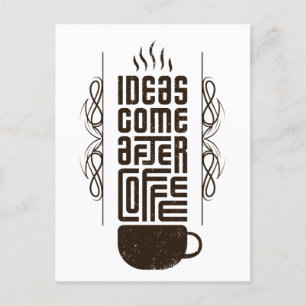Idéer Kom After Coffee, Trendig Typography Brev Vykort