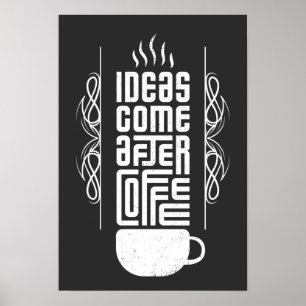 Idéer Kom After Coffee, Trendig Typography, No 2/2 Poster