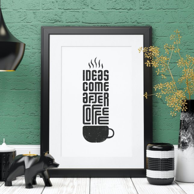 Idéer Kom efter kaffe Modern kaffe Poster (Skapare uppladdad)