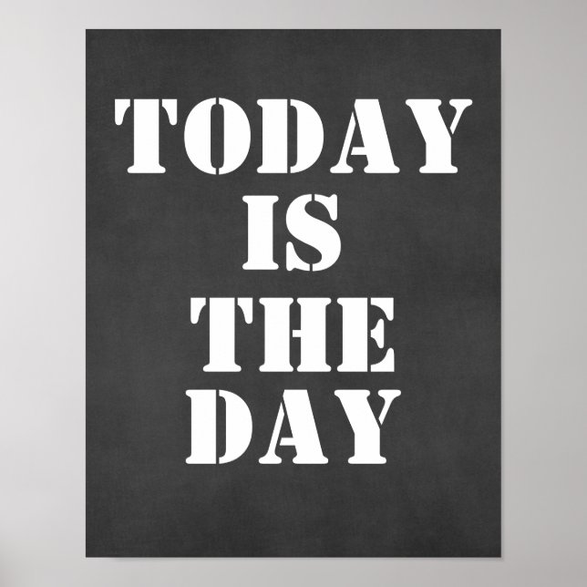 Idéisk citat: Idag är dagen Poster (Framsidan)