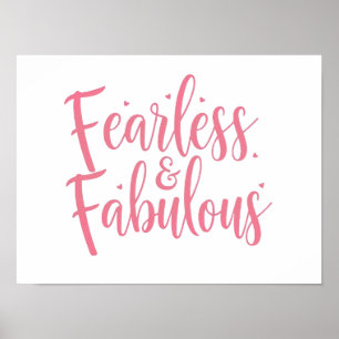 Idéisk "Fearless and Fabulous"-citat Poster