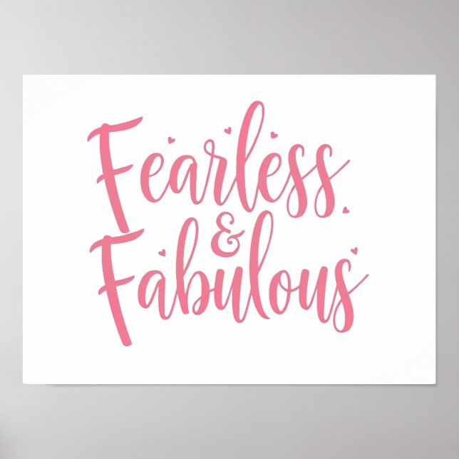 Idéisk "Fearless and Fabulous"-citat Poster (Framsidan)