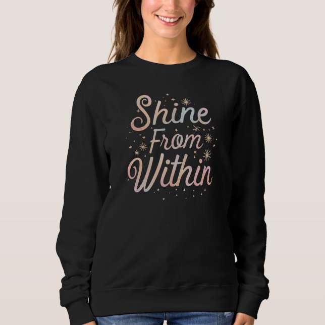 Idéisk "Shine from within"-offert T Shirt (Framsida)