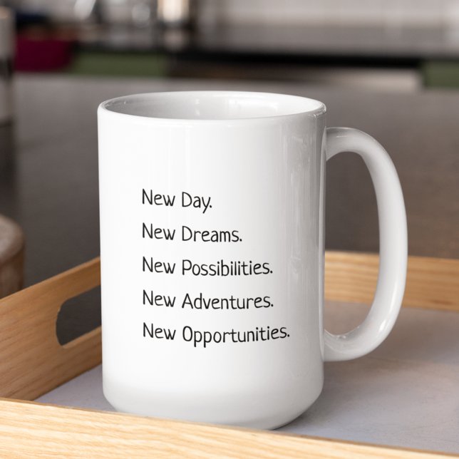 Idéisk upplyftning av nya dagen Motivational Ord Kaffemugg (Skapare uppladdad)