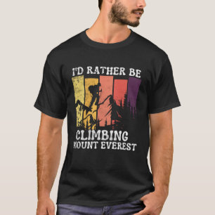 Idem klättrar i stället för att montera varje Vint T Shirt