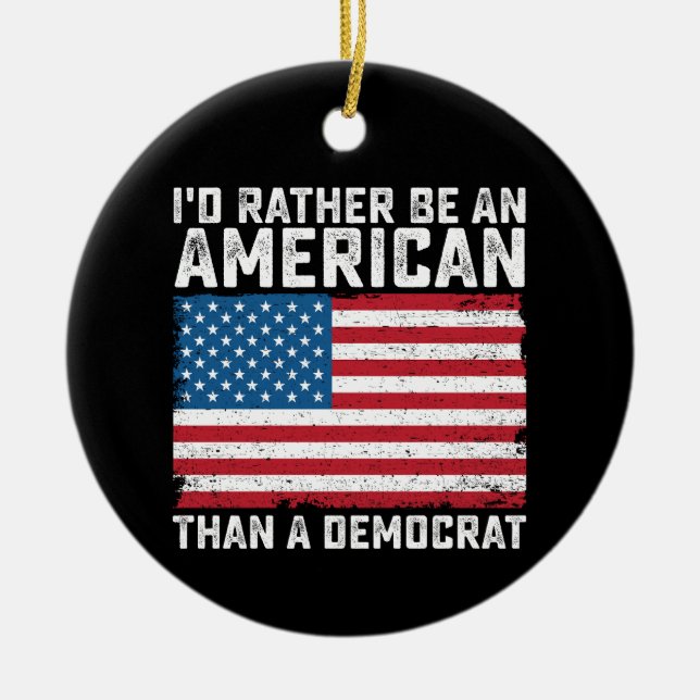 Idem snarare vara amerikan än demokrat julgransprydnad keramik (Framsidan)