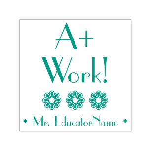 Idén "A+ Work!" + Anpassningsbar Tutor Namn Självfärgande Stämpel