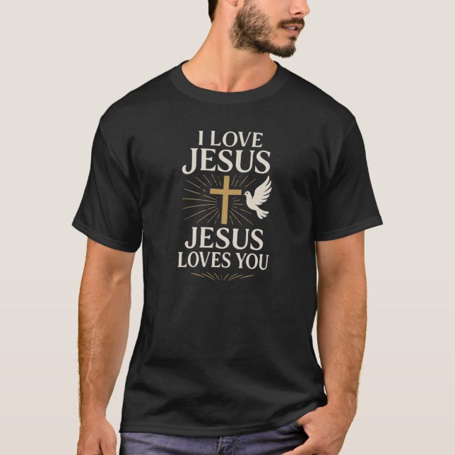 Idén att jag Kärlek Jesus, Jesus Kärlek du Shirt T Shirt (Framsida)
