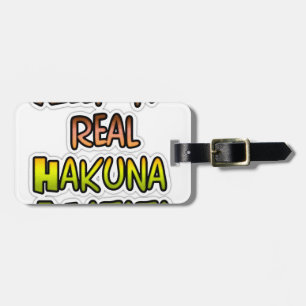 Idén "Behålla it Real Hakuna Matata" Art Bagagebricka