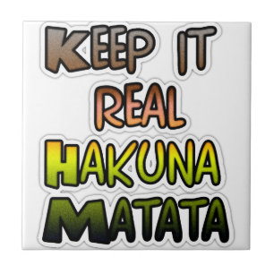 Idén "Behålla it Real Hakuna Matata" Art Kakelplatta