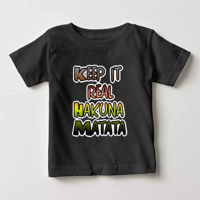 Idén "Behålla it Real Hakuna Matata" Art Tee Shirt (Framsida)