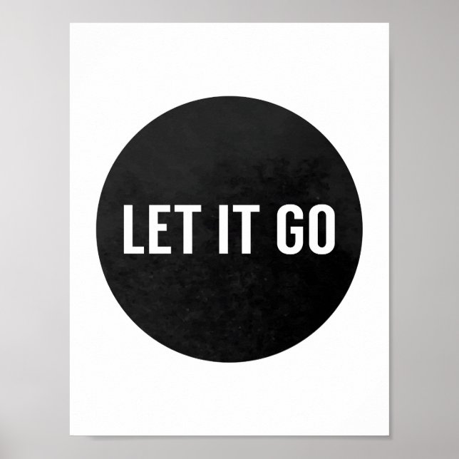 Idén Black and White Let It Go Poster (Framsidan)