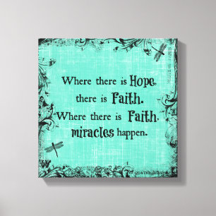 Idén där det finns hopp, Faith Quote Canvastryck