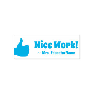 Idén "Nice Work" + Anpassningsbar Lärare Namn Självfärgande Stämpel