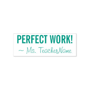 Idén "PERFEKT WORK!" + Anpassningsbar Tutor Namn Självfärgande Stämpel