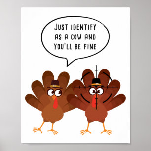 Identifiera som en kon du blir Brans Thanksgiving Poster