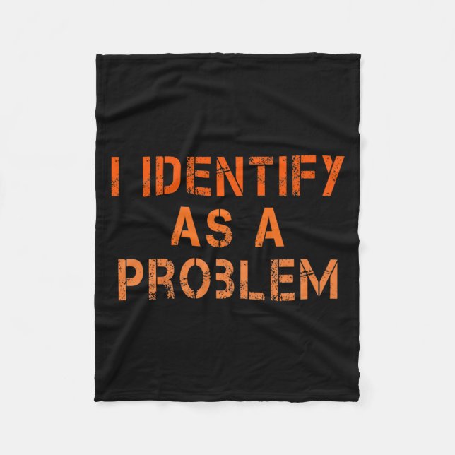 Identifiera Som Ett Problem Humor Sarksatisk Rolig Fleecefilt (Framsidan)