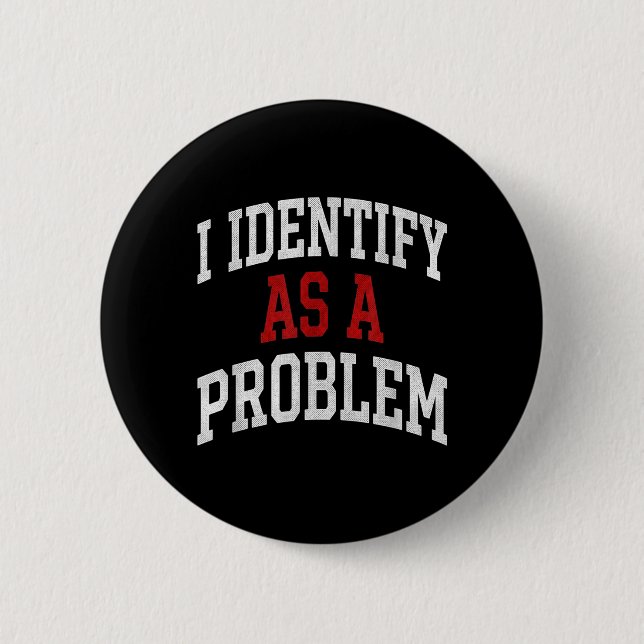 Identifiera Som Ett Problem Roligt Humor Skämt Sar Knapp (Framsida)