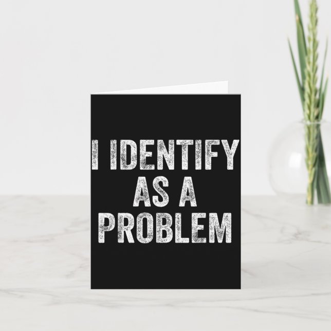 Identifiera Som Ett Problem Roligt Humor Skämt Sar Kort (Framsida)