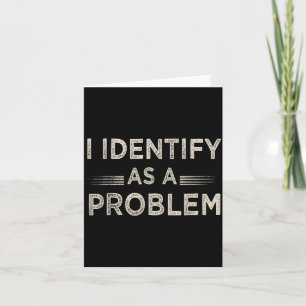 Identifiera Som Ett Problem Roligt Humor Skämt Sar Kort
