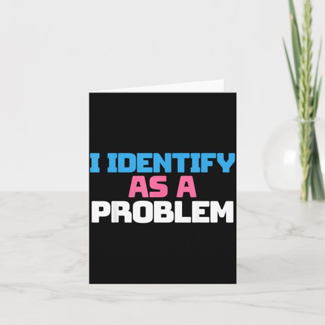 Identifiera Som Ett Problem Roligt Sarktastiskt Ci Kort (Framsida)