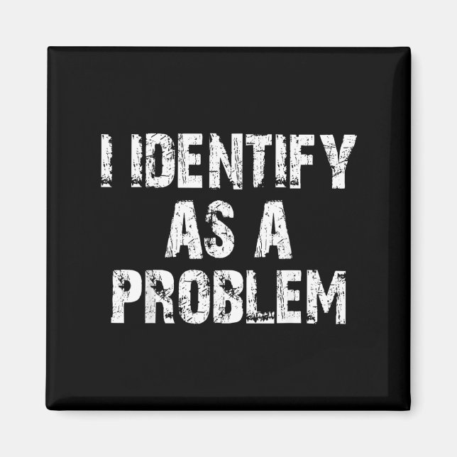 Identifiera Som Ett Problem Roligt Talesätt Proble Magnet (Framsidan)