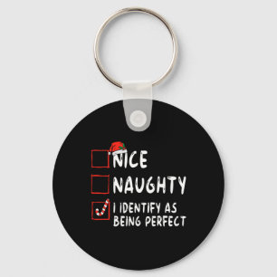Identifiera som Perfekt Roligt Naughty Nice List C Nyckelring