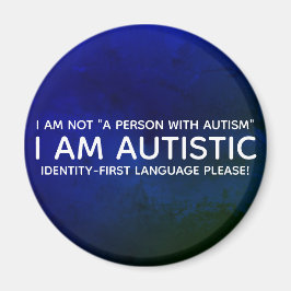 Identitet-First Autistic Magnet