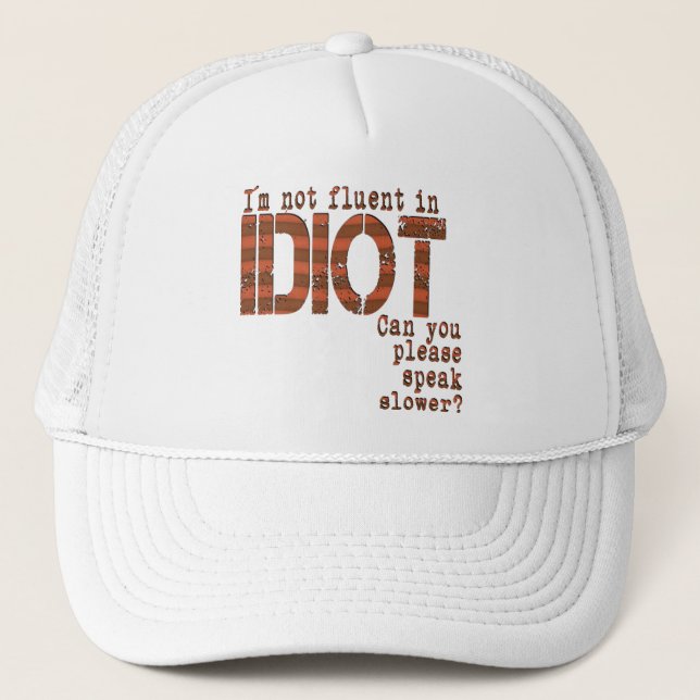 Idiot - hatt truckerkeps (Framsida)