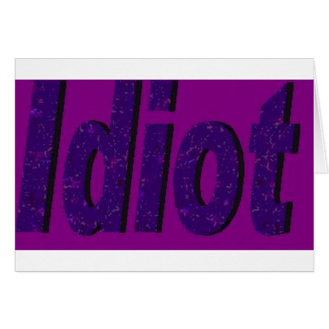 "Idiot"-lila, stiliserad design Hälsningskort (Framsidan Horizontal)