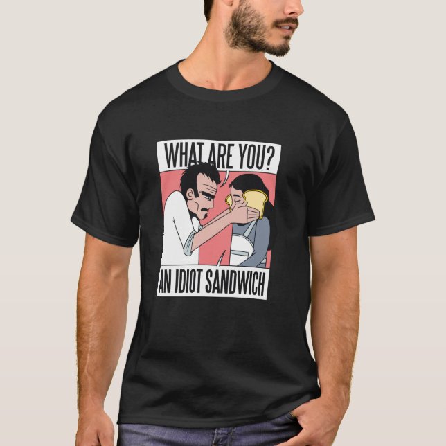 Idiot Sandwich T Shirt (Framsida)