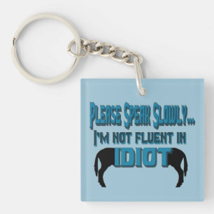 Idiot Sarcasm Humor Dubbla-Sided Nyckel Chian