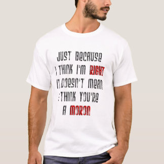 Idiot Tee Shirt