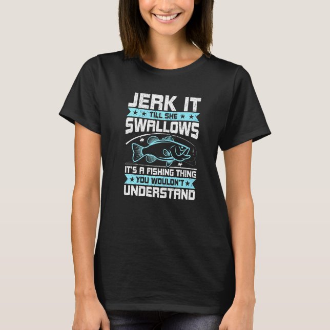 Idiot tills hon Sväljer Flygfisket T Shirt (Framsida)