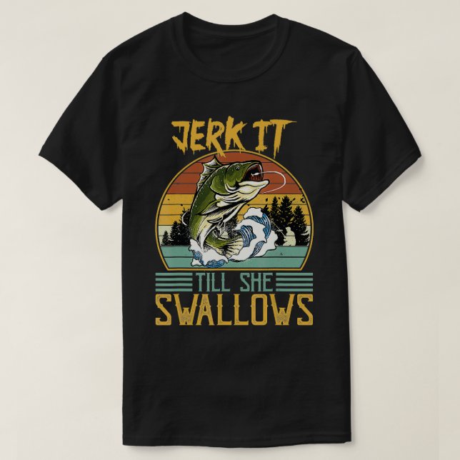 Idiot tills hon Sväljer T Shirt (Design framsida)