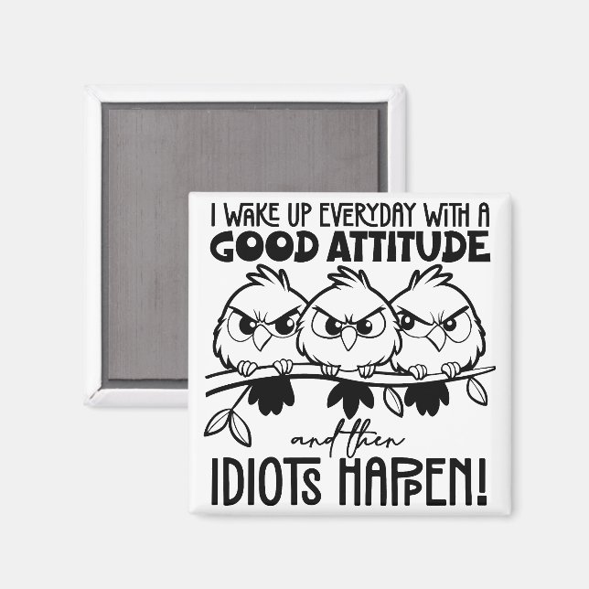 Idioter Händer Roligt Fågel Citat Gåvor  Magnet (Front/Back)