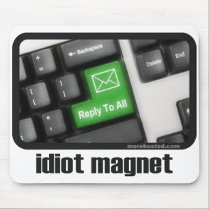 Idiotmagnet (mousepad) musmatta