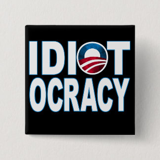 IDIOTOCRACY: Anti-Demokrater Merchandise Knapp