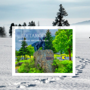 Iditarod Trail Mile Zero, Trail Blazers-staty Vykort