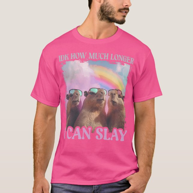 Idk hur mycket längre jag kan sticka Capybara T Shirt (Framsida)