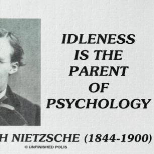 Idleness är Psychology Nietzsches förälder Pussel
